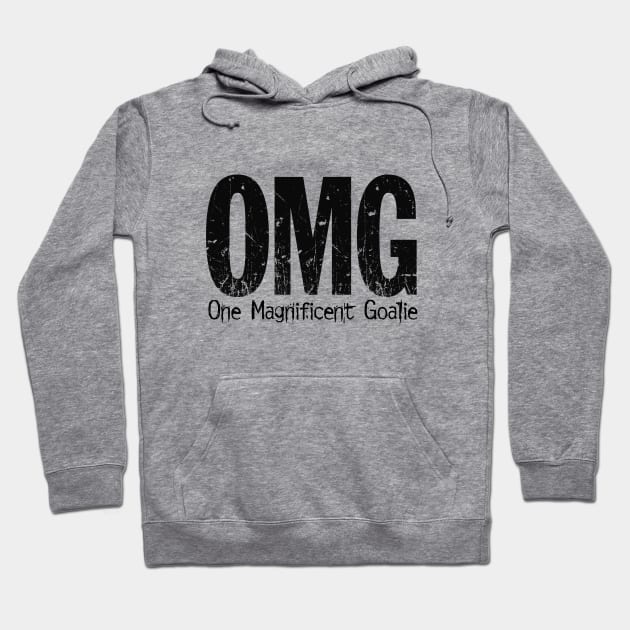 OMG: One Magnificent Goalie – funny ice hockey goalie Hoodie by eBrushDesign